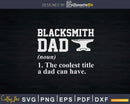 Blacksmith Dad Definition Svg Png Dxf Digital Files