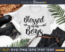 Blessed by my Boys Svg png Dxf cut cricut digital files