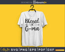 Blessed G-ma SVG cutting print-ready file