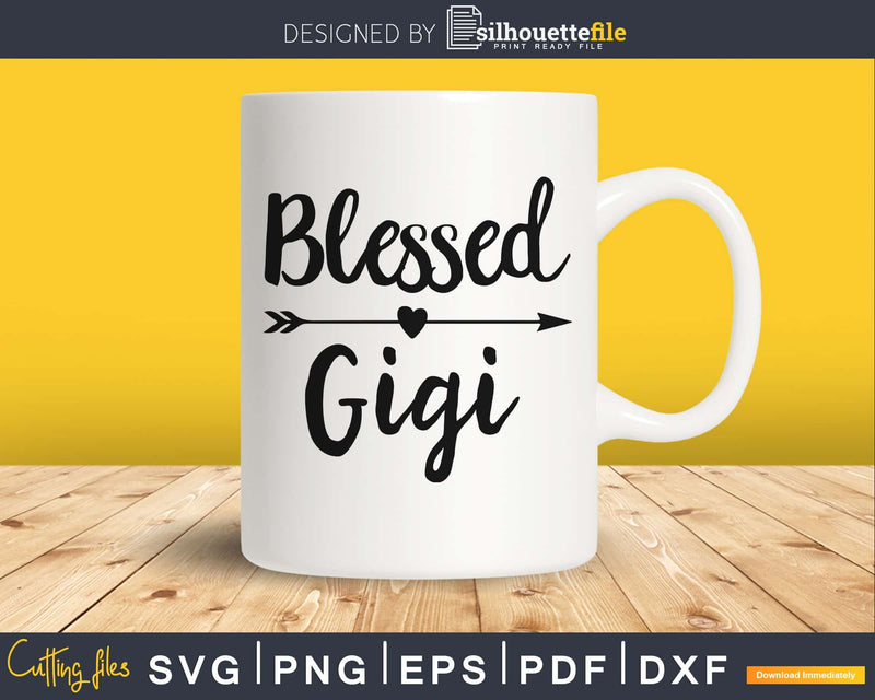 Blessed Gigi SVG PNG cutting printable file