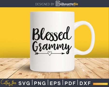 Blessed Grammy SVG cutting Silhouette file