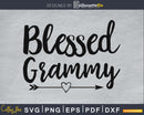 Blessed Grammy SVG cutting Silhouette file