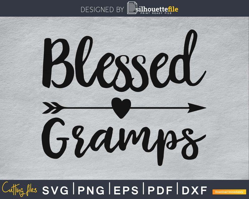 Blessed Gramps SVG digital cutting printablr file