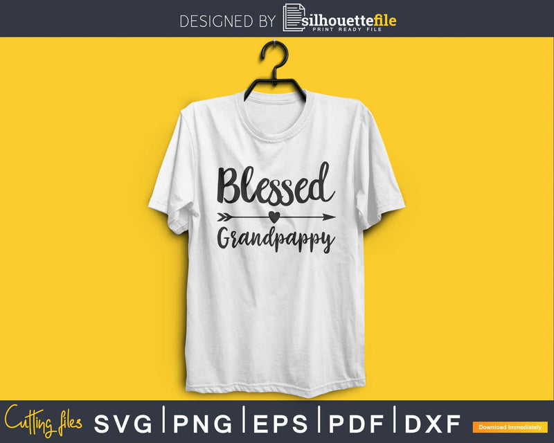 Blessed Grandpappy SVG digital cutting file