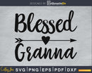 Blessed Granna SVG cutting silhouette file