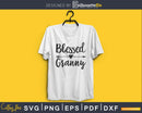 Blessed Granny SVG cricut print-ready files