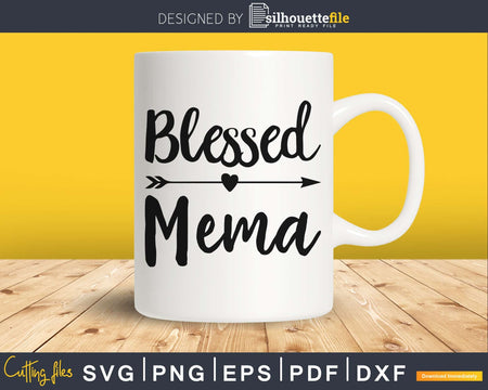 Blessed Mema SVG digital cutting silhouette file