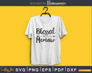 Blessed Memaw SVG cutting silhouette printable file