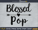 Blessed Pop SVG cricut silhouette print-ready file