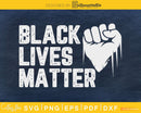 BLM SVG - Distressed Black Lives Matter craft svg cut file