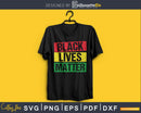 BLM svg - Distressed Black Lives Matter craft cut file
