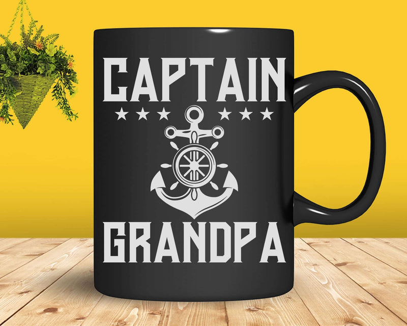 Captain Grandpa Boating Svg Png Cricut Files
