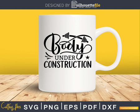 Body Under Construction svg printable cut file