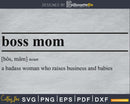 boss mom definition svg printable file