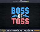 Boss of Toss Funny Cornhole Svg Dxf Cricut Files