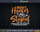 Bounty Hunter Bail Enforcement Agent Stupid People Svg Dxf