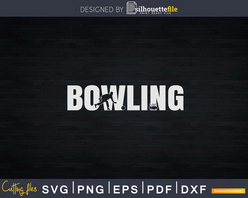 Bowling Bowler Svg Cricut Cut Files