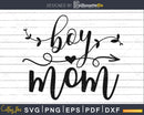 Boy mom hand lettered SVG dxf eps of boys Svg silhouette