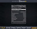 Boyfriend Nutritional Facts Svg Png Dxf Cricut Files