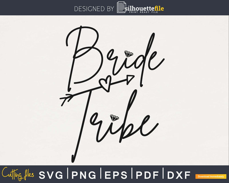 Bride Tribe wedding svg png cutting digital file