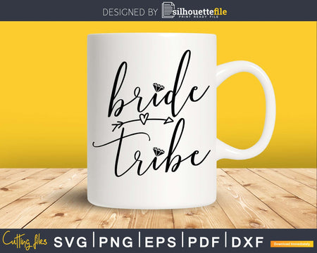 Bride Tribe wedding svg png digital file