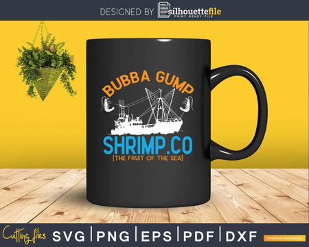 Bubba Gump Shrimp svg printable cut files