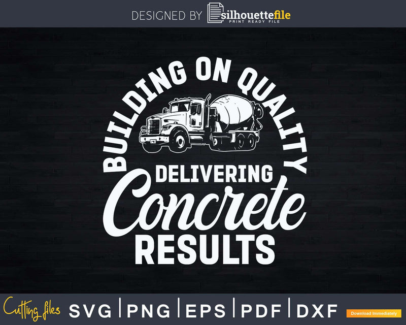 Building On Quality Delivering Concrete Results Svg Digital