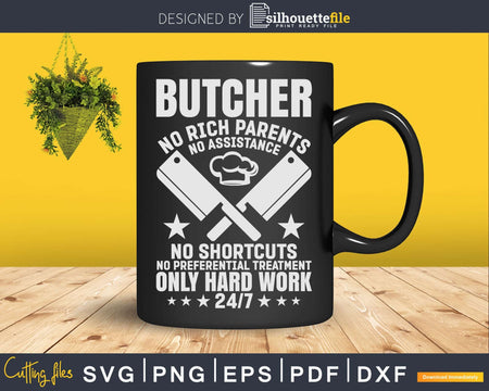 Butcher No Shortcuts Preferential Treatment Svg Dxf Cut
