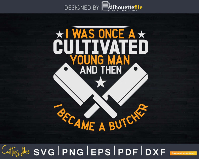 Butchery Cultivated Young Man Butcher Svg Dxf Cut Files