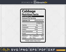 Cabbage Nutrition Facts Funny Thanksgiving Christmas Svg