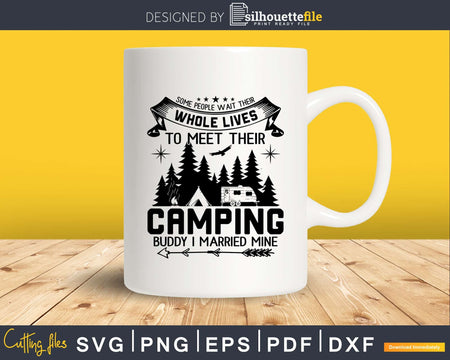 Camping Buddy I Married Mine shirt Men Husband Wife Camper