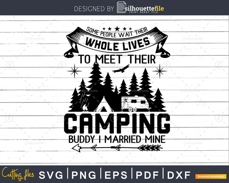 Camping Buddy I Married Mine shirt Men Husband Wife Camper