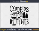 Camping Is In Tents svg eps dxf png Files for Cutting