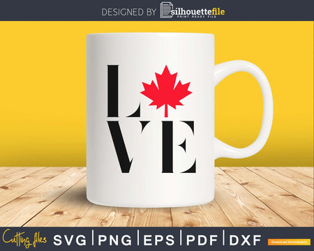 Canada Love Canadian Maple Leaf svg cricut cut digital files