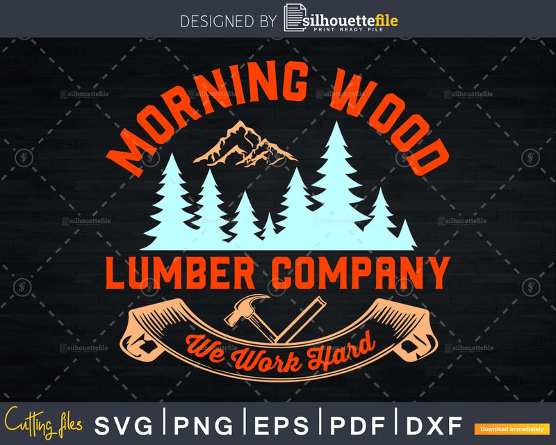 Carpenter Morning Wood Lumber Company svg cut files