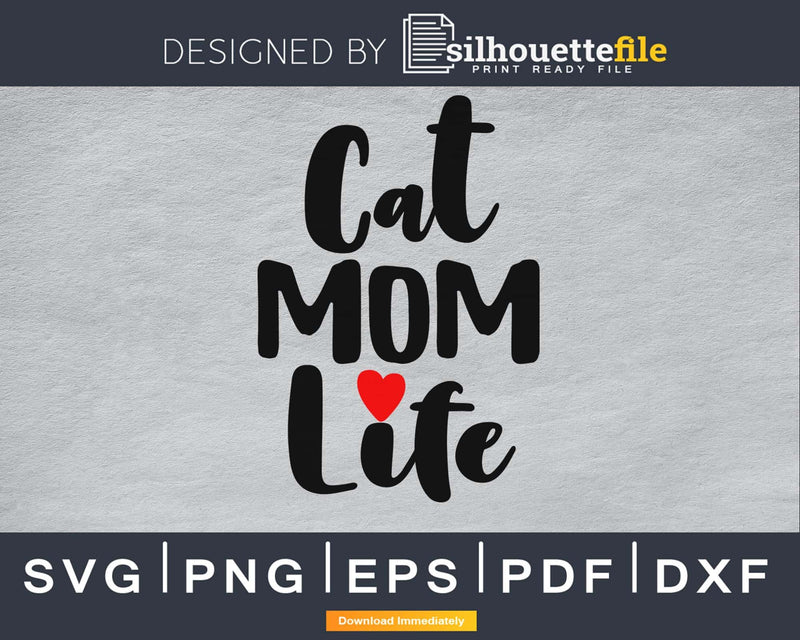 Cat Fur Mom Life saying cat pets svg cricut digital cut