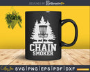 Chain Smoker Funny Disc Golf Svg Png Cricut File