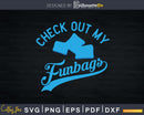 Check Out My Fun bags Funny Cornhole Shirt Svg Design Cut