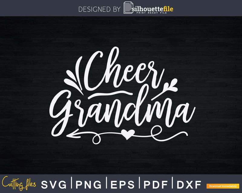 Cheer Grandma Shirt Cute Cheerleading Grandmother Svg Png