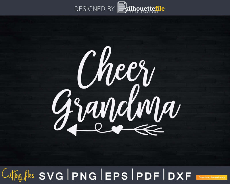 Cheer Grandma Svg Cute Cheerleading Grandmother Print-Ready