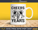 Cheers and Beers 27th Birthday Shirt Svg Design Cricut