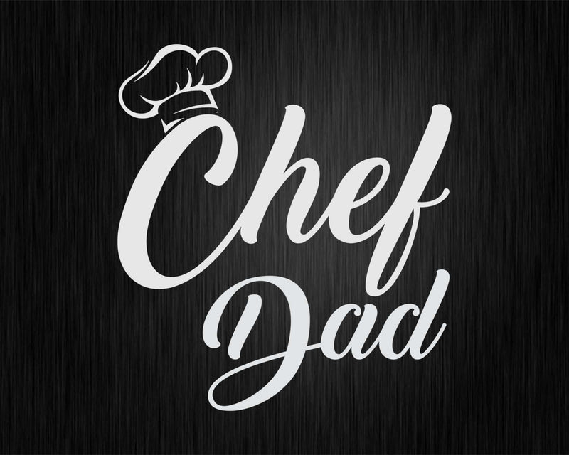 Chef Dad Father Cooking Svg Png Cricut Files