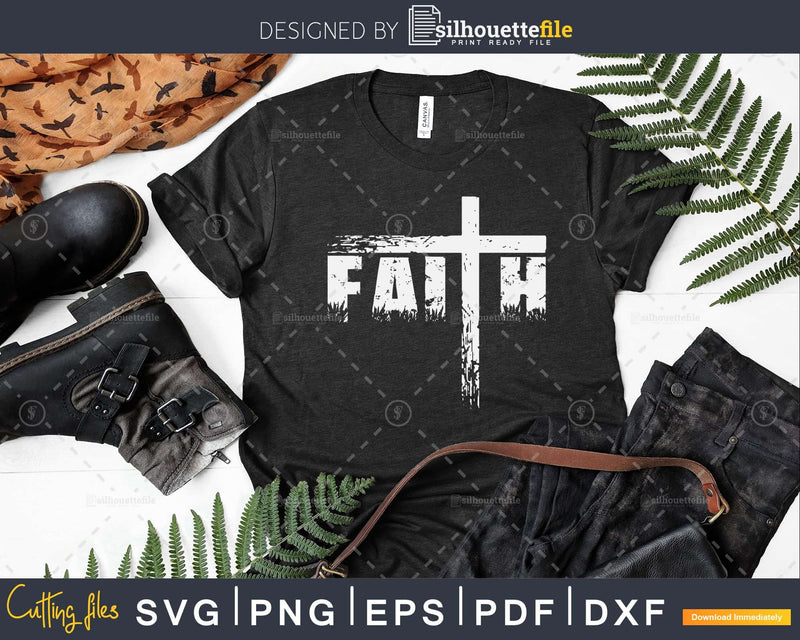 Christian Faith With Cross Svg Printable Cut Files