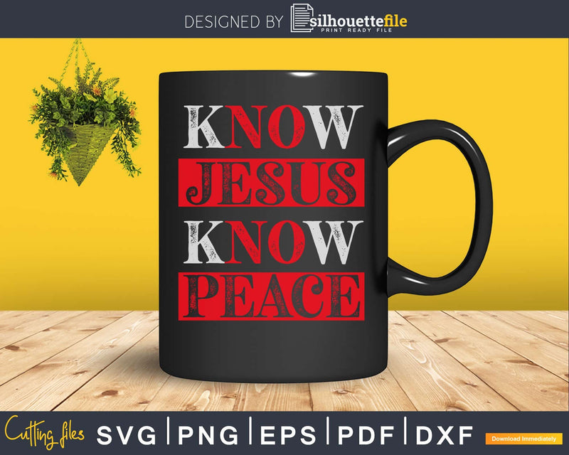 Christian Jesus Bible Verse Scripture Know Peace svg png