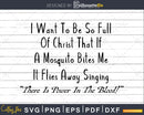 Christian Mosquito Joke Funny Deluxe svg png dxf cricut