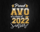 Class Of 2022 Proud Avo A Senior Svg T-shirt Designs