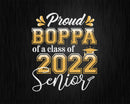 Class Of 2022 Proud Boppa A Senior Svg T-shirt Designs