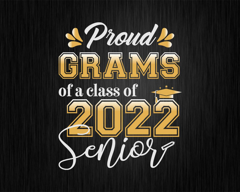 Class Of 2022 Proud Gramps A Senior Svg T shirt Design