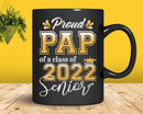 Class Of 2022 Proud Pap A Senior Svg Cricut Cut Files
