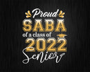 Class Of 2022 Proud Saba A Senior Svg Silhouette File
